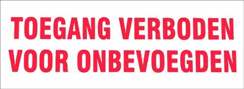 Pickup aanduidingsbord verboden voor onbevoegden zelfklevend 330x120mm